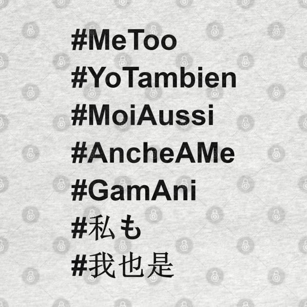 #MeToo in All Languages by LiunaticFringe